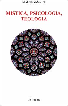 Marco Vannini: Mistica, psicologia, teologia