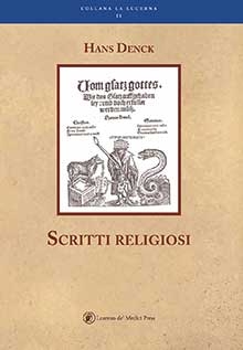 Hans Denck: Scritti religiosi