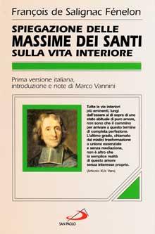 Spiegazione delle massime dei santi sulla vita interiore