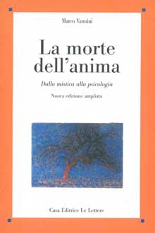 La morte dell’anima. Dalla mistica alla psicologia